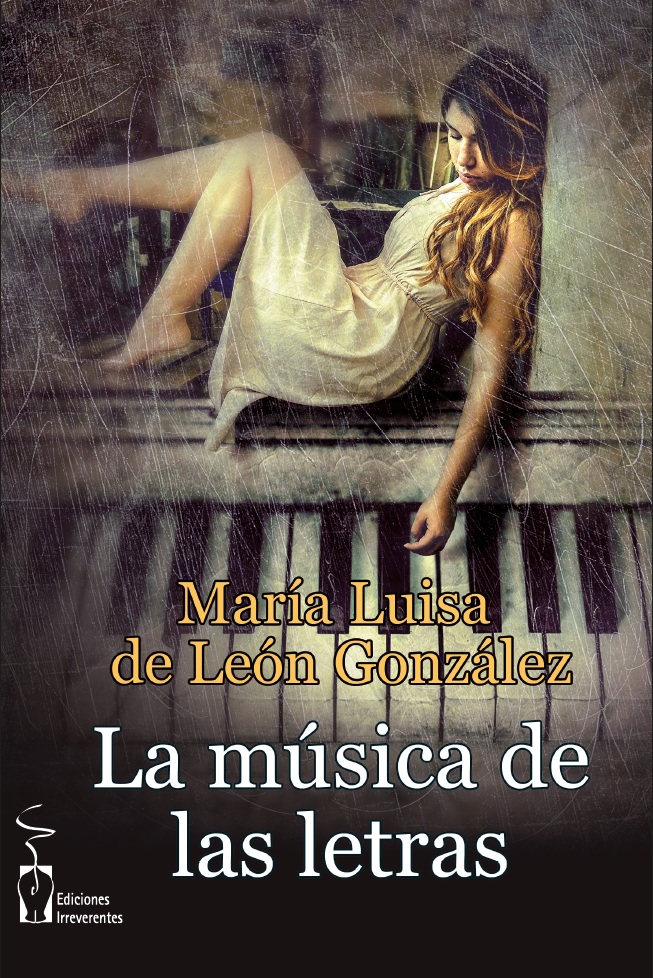 La música de las letras. María Luisa de León